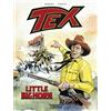 Sergio Bonelli Editore Tex. Little Bighorn