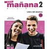 جروبو انايا بابليكاسيس جنرالز Nuevo Manana: Libro del Alumno 2 (A2) + audio descargable