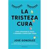 Roca Editorial La tristeza cura: Cómo atravesar el duelo y aprender a sentir para sanar