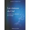 ONDE Les visiteurs du ciel: Les âmes nous adressent des messages