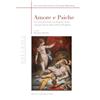 De Luca Editori d'Arte Amore e Psiche. Una conversazione tra Jacques Lacan e Jacopo Zucchi alla Galleria Borghese