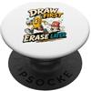 Creative Classroom Educator Designs Insegnante d'Arte Disegna Prima Cancella Dopo Artista PopSockets PopGrip Adesivo
