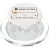 Bank Of Dad Il miglior papà di sempre ringrazia papà Father Humor Love PopSockets PopGrip per MagSafe