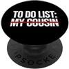 Sarcastic For Tech Lover Minimalist Divertente dicendo che la mia lista di cugini è stata colpita PopSockets PopGrip Adesivo