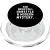 Funny Witty Humor Awkward Observational L'acconciatura dei broccoli Un mistero moderno sarcastico PopSockets PopGrip per MagSafe