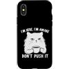 Funny Cat Lady Humor For Cat Lovers Custodia per iPhone X/XS Sarcastic Cat I'm Here I'm Awake Funny Cat Slogan Graphic