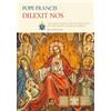 Catholic Truth Society Dilexit Nos: On the Human and Divine Love of the Heart of Jesus Christ