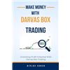 notionpress.com Make Money With Darvas Box Trading: Unlocking Profit Potential With Darvas Box Trading