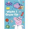 Ladybird Peppa Pig: When I Grow Up Sticker Activity Book
