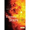 Cambridge University Press Extreme Stars: At the Edge of Creation