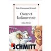 ALBIN MICHEL Oscar et la dame rose: Illustré par Truong