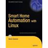 Steven Goodwin Smart Home Automation with Linux (Tascabile)