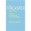 Robert D. Pelton The Trickster in West Africa (Tascabile)