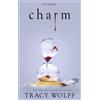 Tracy Wolff Charm (Tascabile) Crave