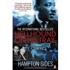 Hampton Sides Hellhound on his Trail (Tascabile)