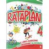 CAPITELLO Rataplan! Il libro-quaderno per ripassare in vacanza. Per la Scuola elementare (Vol. 4)