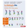 Zanichelli La biologia.blu Genetica, DNA, corpo umano. Per le Scuole superiori
