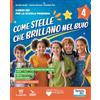Il Capitello Come stelle che brillano nel buio. Corso di IRC. Quaderno della creatività. Con Parole per tutti. Brani dell'Antico e del Nuovo Testamento. Per la 4ª e 5ª classe della Scuola elementare. Con e-boo...