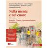 Zanichelli Nella mente e nel cuore. Poesia, teatro, I promessi sposi, scrittura. Ediz. rossa. Per le Scuole superiori
