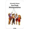 L'Ecole des Loisirs Les trois mousquetaires