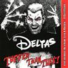 The Deltas Tuffer Than Tuff (CD) Album