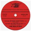 Bull`S Eye, The My Baby Don'T Rock (Vinyl LP)