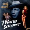 Kid Creole and The Coconuts I Wake Up Screaming (CD) Album