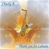 Chucky B Thank You For Calvary (CD)