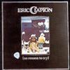 Eric Clapton No Reason to Cry (CD) Album