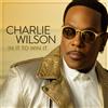 Charlie Wilson In It To Win It (CD)