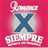 Various Artists Romance X Siempre (CD)