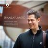 Callum Smart Callum Smart/Richard Uttley: Transatlantic (CD) Album