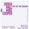 Derek Hall & Mike Cooper Out of the Shades (Vinyl LP) 7" Single