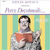 Ernie Kovacs Ernie Kovacs Presents... Percy Dovetonsils... Thspeaks (CD) Album
