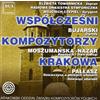 BUJARSKI / MOSZUMANSKA-NAZAR / P Contemporary Composers of Cracow (CD)
