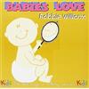 Judson Mancebo Babies Love Robbie Williams (CD)