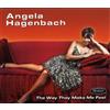 Angela Hagenbach The Way They Make Me Feel (CD) Album