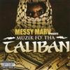 Messy Marv Musik Fo' Tha Taliban (CD) Album