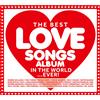 Various Artists The Best Love Songs Album in the World... Ever! (CD) Box Set