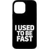 Retro Humor For Runner Athlete Comedy Custodia per iPhone 13 Pro Max Divertente Detto Usato Sarcastico Sarcasmo Umoristico