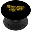 Retro Classic Vintage T-Shirts Can you Dig It? Vintage 70S 80S PopSockets PopGrip Adesivo