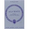 TRADUTTORI INTERLINEARI. SERIE GRECA Alcesti. Versione interlineare