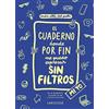 Larousse El cuaderno donde por fin me puedo expresar sin filtros. Mi yo