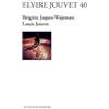 Actes Sud Elvire Jouvet 40: D'après les sept leçons de Louis Jouvet à Claudia sur la seconde scène d'Elvire du Dom Juan de Molière