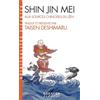 ALBIN MICHEL Shin Jin Mei: Aux sources chinoises du Zen