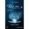 SPERLING KUPFER Game Over. Kiss me like you love me. Ediz. italiana (Vol. 3)