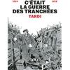 CASTERMAN C'était la guerre des tranchées: Nouvelle édition