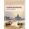 LIWI LITERATUR Fyodor dostoevsky white nights english e: White Nights (English Edition)