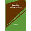 Alpha Edition Candide, ou l'optimisme