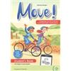 ELI Move! Preparation for the A1 movers Cambridge English qualifications. Student's book. Per le Scuole superiori. Con e-book. Con espansione online: Move! Preparation for A1 Movers - Stude